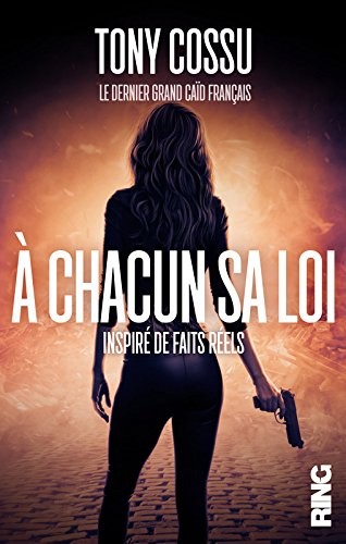 A chacun sa loi - Inspiré de faits réels