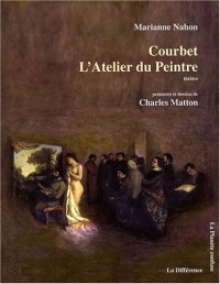 Courbet : L'Atelier du Peintre