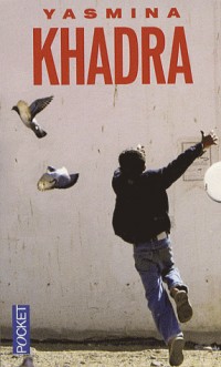 Yasmina Khadra Coffret en 3 volumes : Les hirondelles de Kaboul ; L'attentat ; Les sirènes de Bagdad