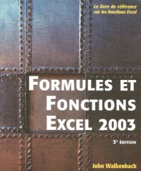 Excel 2003 : Formules et fonctions