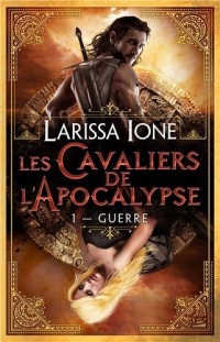 Les Cavaliers de l'Apocalypse T01 Guerre