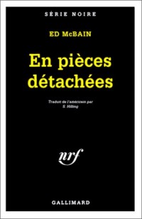 En pièces détachées