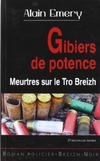 Gibiers de potence