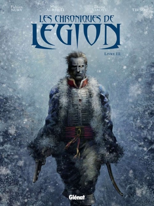 Les Chroniques de Légion - Tome 03