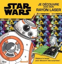 Disney Star Wars - Je découvre avec mon rayon laser