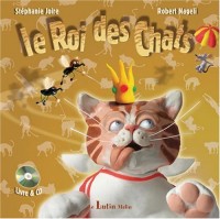 Le Roi des chats - Livre + CD