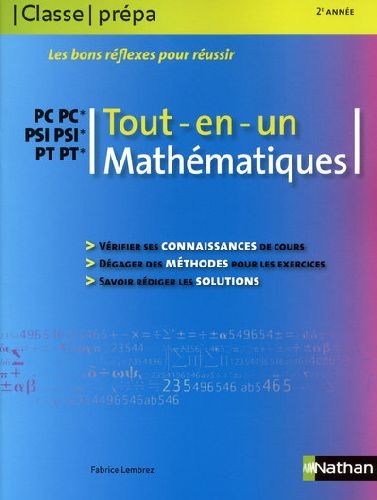 Mathématiques PC-PC* PSI-PSI* PT-PT* 2e année : Tout-en-un