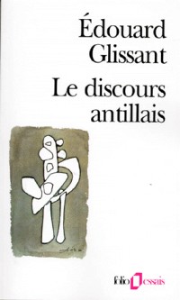 Le Discours antillais