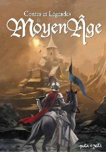 Contes et légendes du Moyen Age