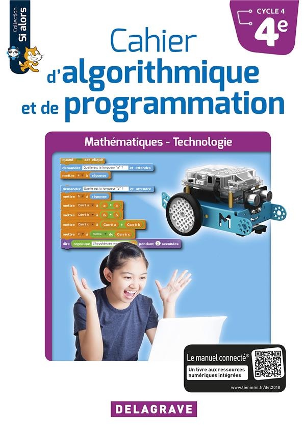 Cahier d'Algorithmique et de Programmation 4e (2018) - Cahier Eleve