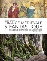 France médiévale & fantastique