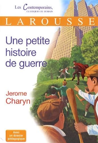 Une petite histoire de guerre