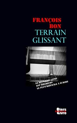Terrain glissant