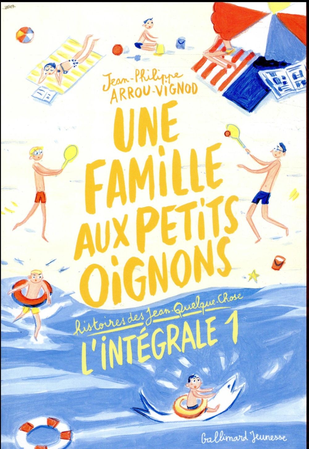 Une famille aux petits oignons: Histoires des Jean-Quelque-Chose