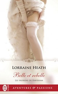 Les vauriens de Havisham, Tome 3 : Belle et rebelle