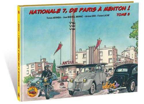 Nationale 7, de Paris à Menton !, Tome 5 : De Valence (Drôme) à Avignon (Vaucluse)