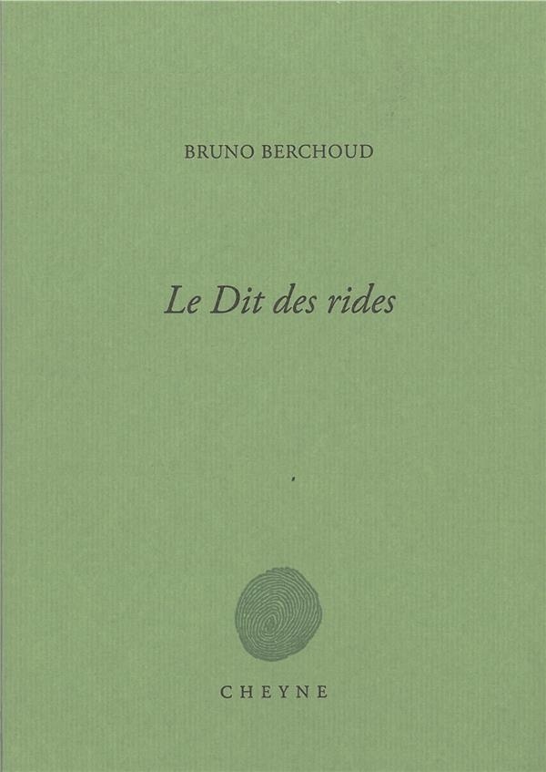 Le Dit des Rides