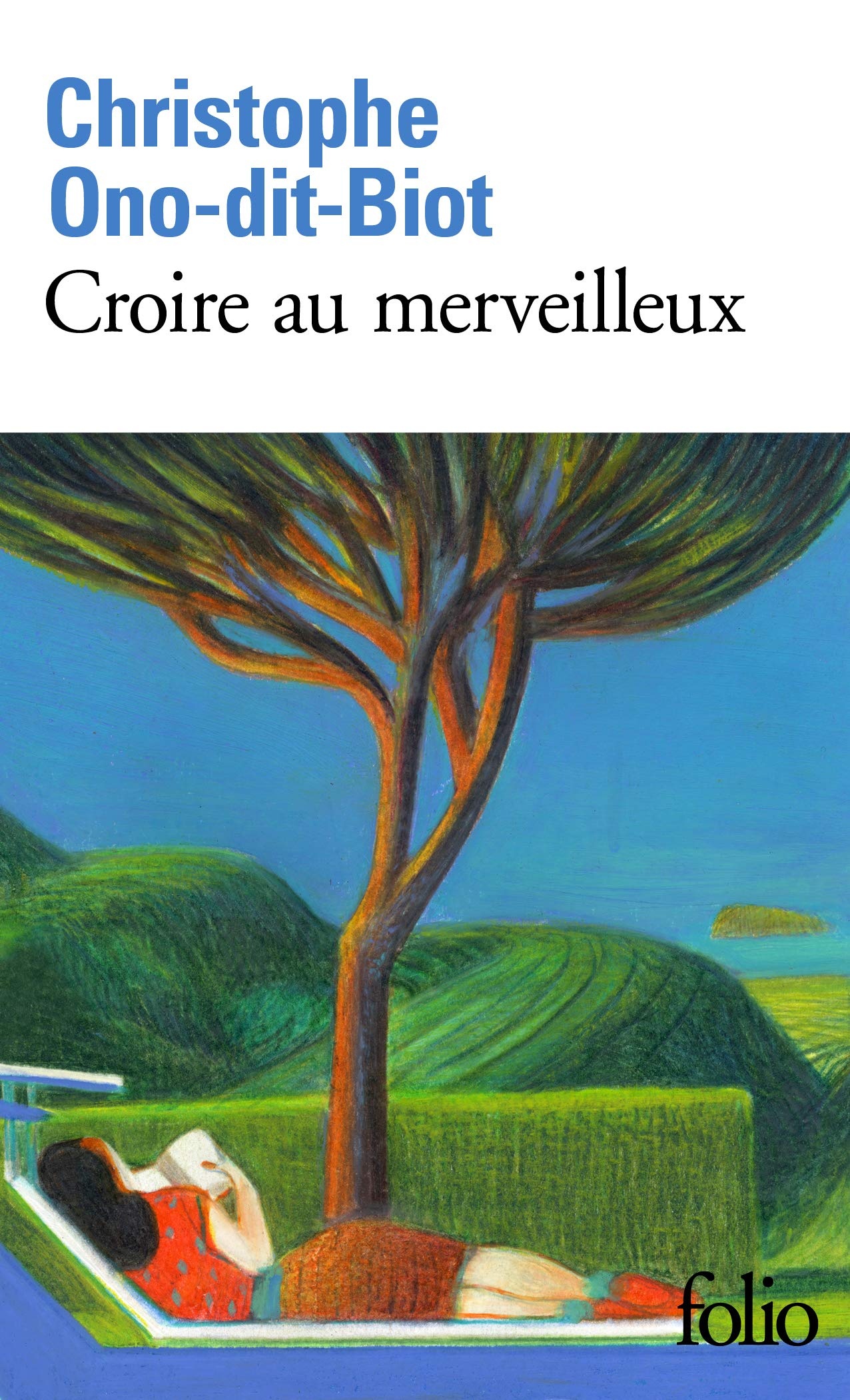 Croire au merveilleux