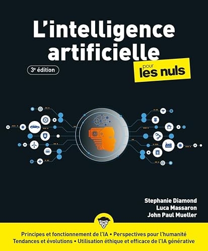 L'Intelligence artificielle pour les Nuls - 3e édition