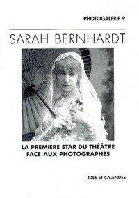 Sarah Bernhardt, photos