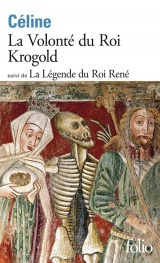 La Volonté du Roi Krogold/La Légende du Roi René [Poche]