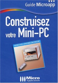 Construisez votre Mini-PC