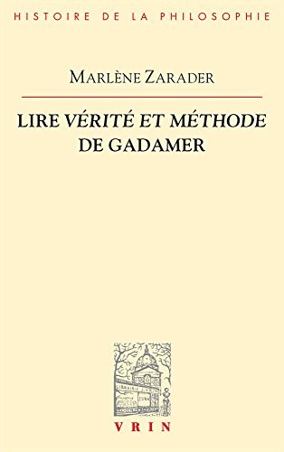 Lire Vérité et méthode de Gadamer