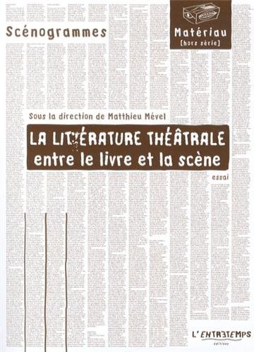 La Littérature théâtrale entre le livre et la scène
