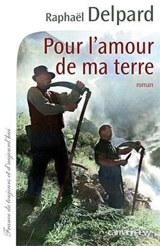 Pour l'amour de ma terre
