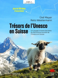 Trésors de l'Unesco en Suisse: Un voyage à travers sites classés au patrimoine mondial de l'Unesco en Suisse