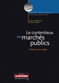 LE CONTENTIEUX DES MARCHES PUBLICS 2EME ED.