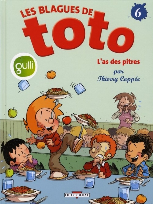 Les Blagues de Toto, Tome 6 : L'as des pitres