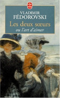 Les deux soeurs, ou, L'art d'aimer