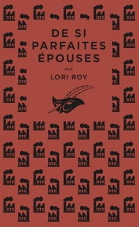 De si parfaites épouses (Masque Poche)