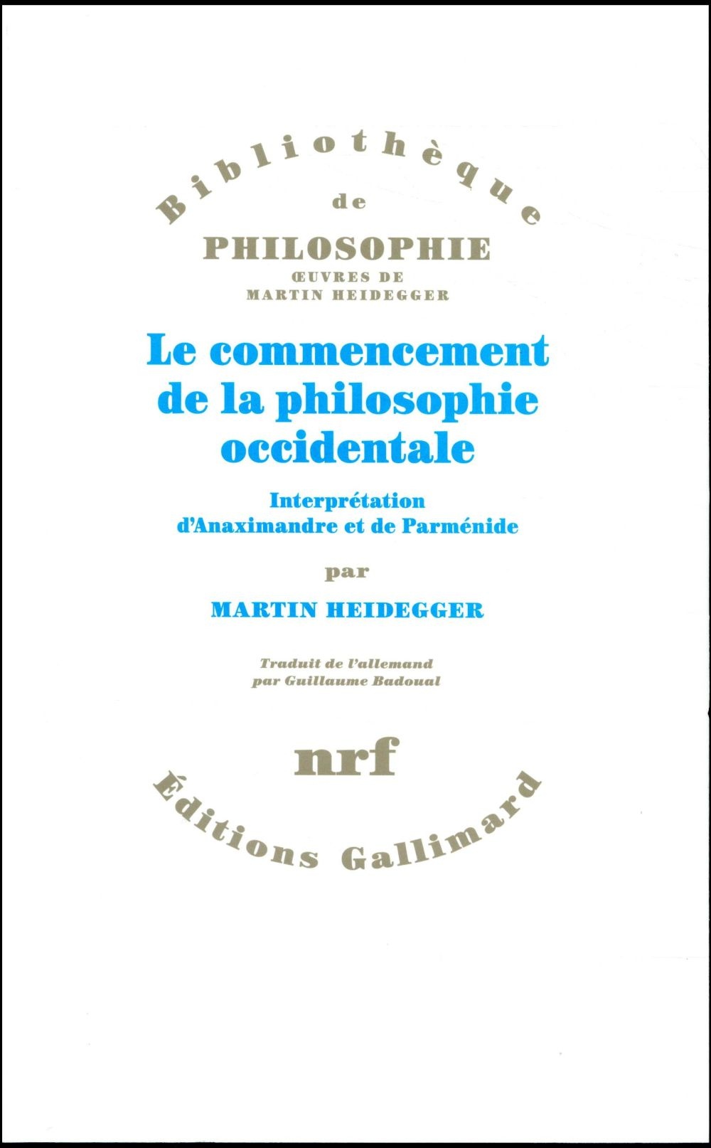 Le commencement de la philosophie occidentale