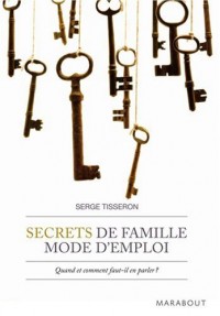 Secrets de famille mode d'emploi