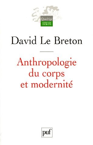 Anthropologie du corps et modernité