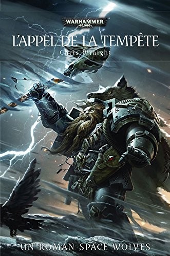 Space Wolves : L'appel de la tempête
