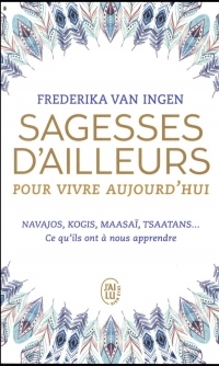 Sagesses d'ailleurs pour vivre aujourd'hui