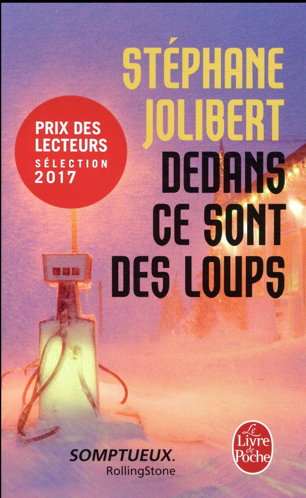 Dedans, ce sont des loups