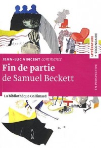 Jean-Luc Vincent commente Fin de partie de Samuel Beckett.