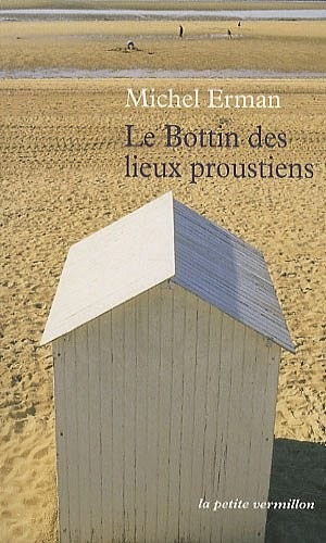 Le Bottin des lieux proustiens