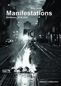 Manifestations: Bordeaux 2018-2021