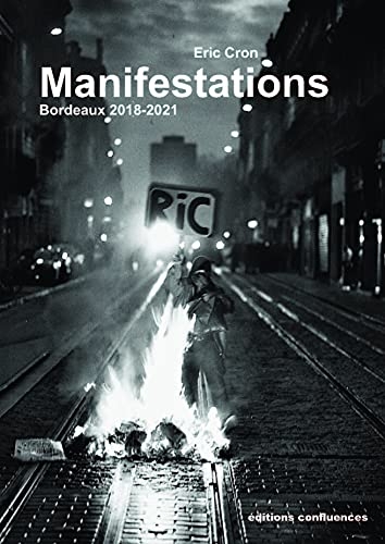 Manifestations: Bordeaux 2018-2021