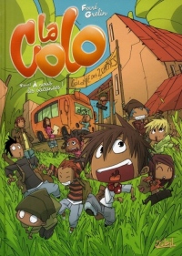 La colo, Tome 1 : A nous les vacances !