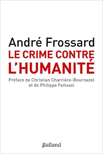 Le crime contre l'humanité Ned: Le crime d'être né