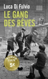 Le Gang des rêves - Prix Découverte [Poche]