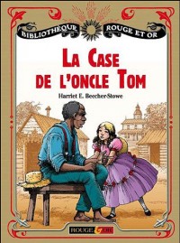 La case de l'oncle Tom