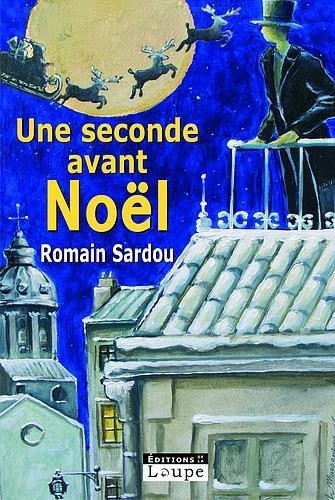 Une seconde avant Noël (grands caractères)