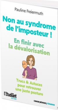 Non au syndrome de l'imposteur !